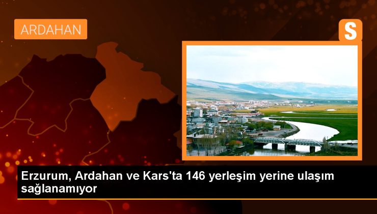 Erzurum, Ardahan ve Kars’ta Kar ve Tipi Nedeniyle Yüzlerce Yerleşim Yeri Ulaşıma Kapandı