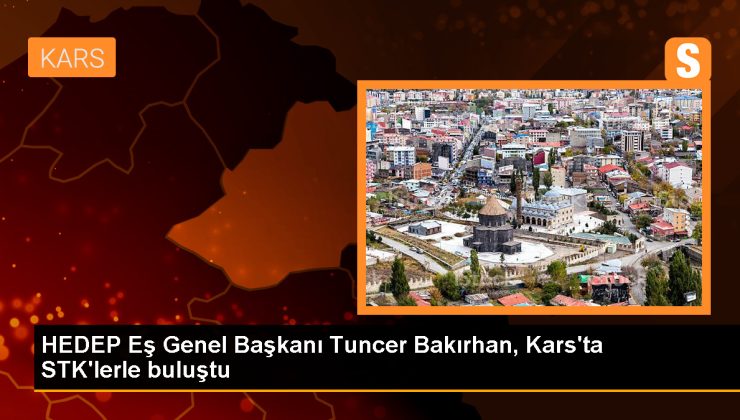 HEDEP Eş Genel Lideri Tuncer Bakırhan, Kars’ta sivil toplum kuruluşlarıyla bir ortaya geldi