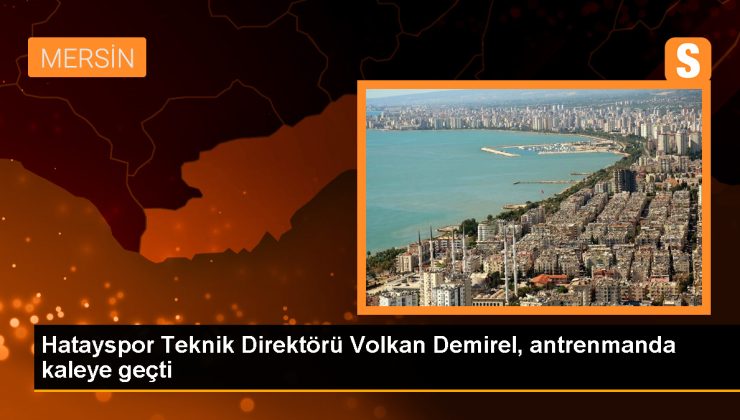 Volkan Demirel, Hatayspor idmanında kaleye geçti