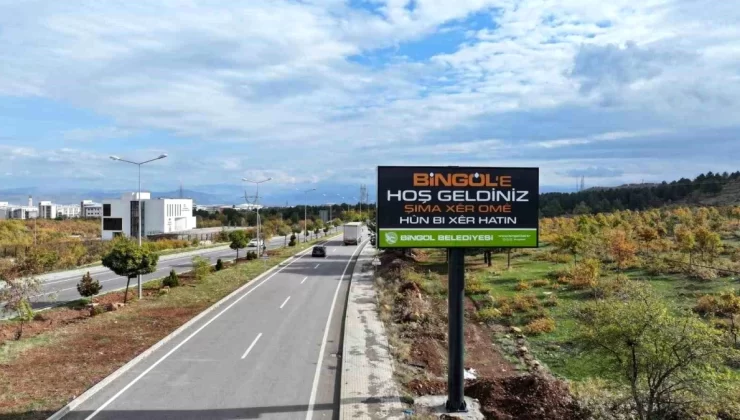 Bingöl Belediyesi Kent Girişine Güzel Geldiniz Tabelaları Astı