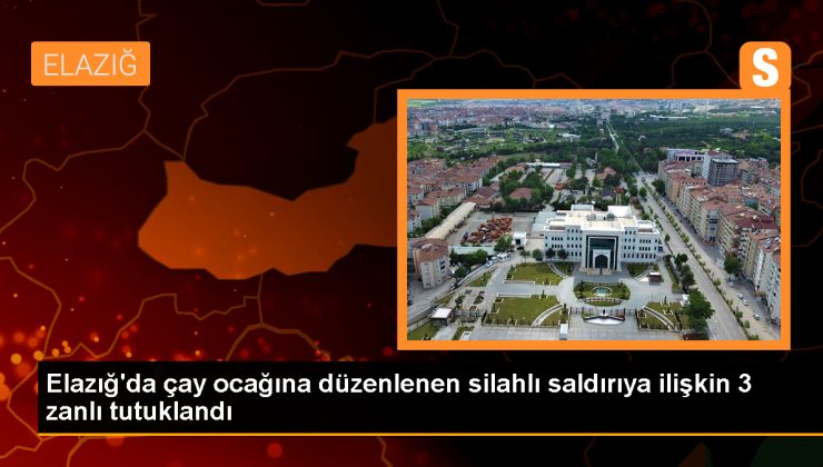 Elazığ’da çay ocağına silahlı taarruz: 3 kuşkulu tutuklandı