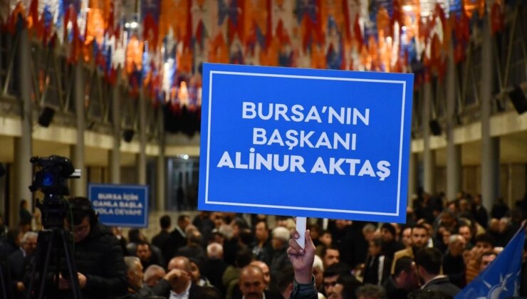 AK Parti Bursa Büyükşehir Belediye Lider adayı Alinur Aktaş coşkuyla karşılandı