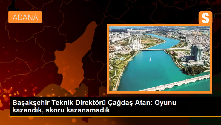 Başakşehir Teknik Yöneticisi: Oyunu kazandık, skoru kazanamadık