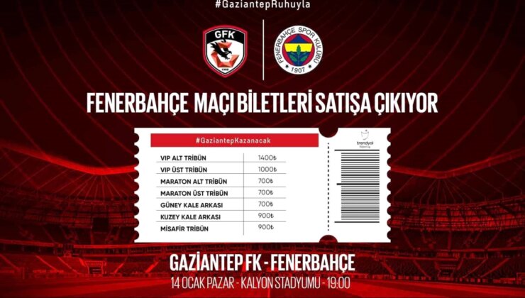 Gaziantep-Fenerbahçe Maçının Biletleri Satışa Çıktı