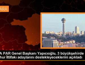 HÜDA PAR, İstanbul, Ankara ve İzmir’de Cumhur İttifakı’nın büyükşehir belediye lider adaylarını destekleyecek