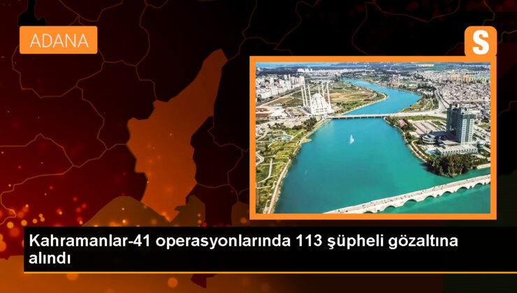 İçişleri Bakanı: Kahramanlar-41 operasyonlarında 113 kuşkulu gözaltına alındı