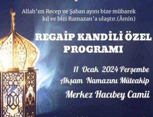 Muğla’da Regaib Kandili için özel program düzenlenecek