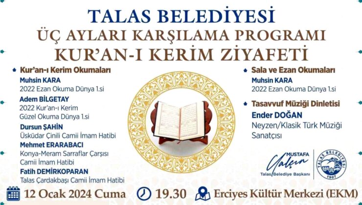 Talas Belediyesi Üç Ayları Kur’an-ı Kerim Ziyafeti Düzenliyor