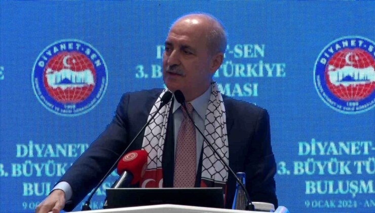 TBMM Lideri Numan Kurtulmuş: “Bu kadar güç coğrafyada bir olmaktan öteki talihimiz yoktur.”