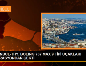 THY, 5 adet Boeing 737 MAX9 uçağını önlem emelli olarak yere indirdi