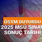 osym takvimi paylasti msu imtihan sonuclari 2025 ne vakit aciklanacak hangi tarihte in9LtuG4