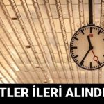 2025te yaz saati uygulamasi saatler ne vakit ileri alinacak lspiJUgT