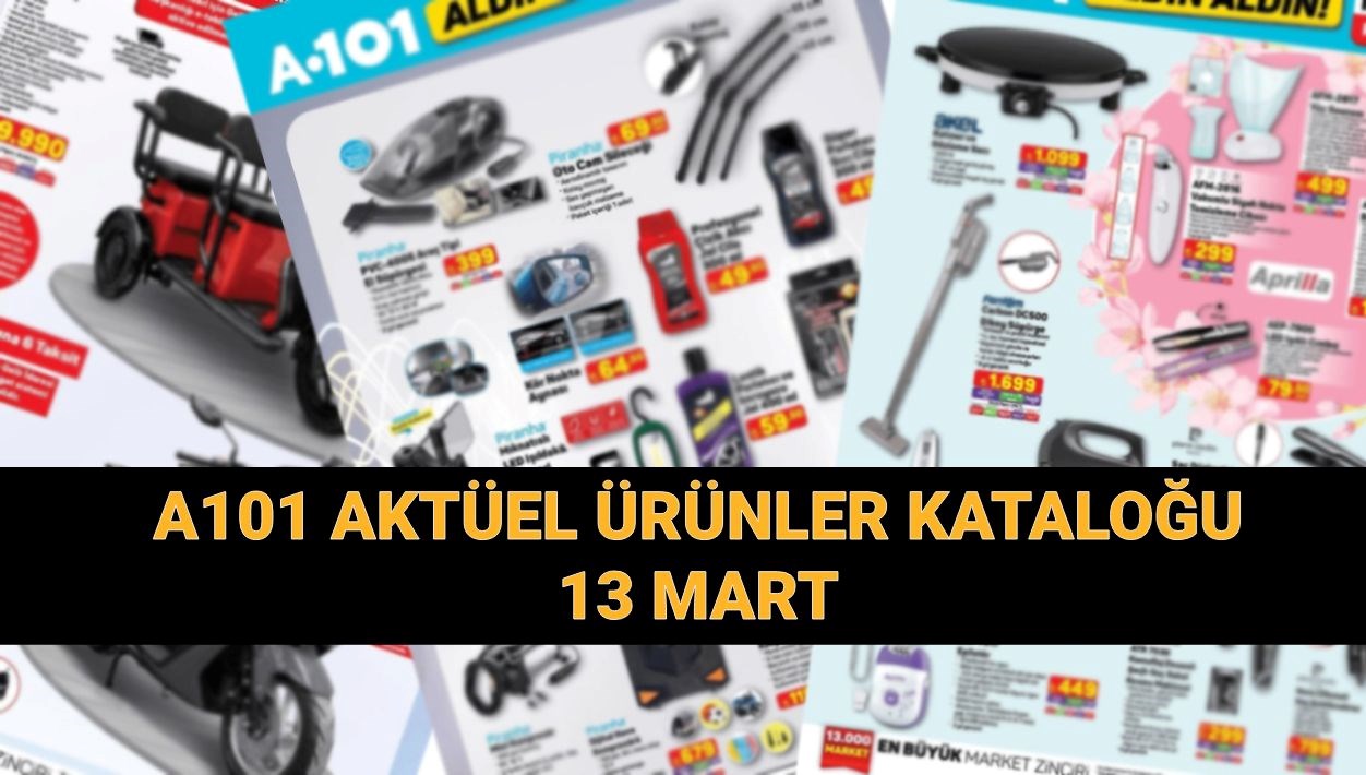 a101 aktuel eserler 13 mart 2025 a101 indirimli eserler katalogunda neler var aldin XFYCGtPm