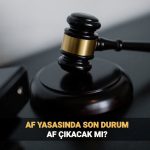 af yasasinda son durum 2025 infaz duzenlemesi var mi genel af ya da umut FzOG6Za2