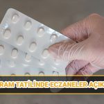 bayram tatilinde eczaneler acik mi kapali mi 9 gunluk tatilde eczaneler calisacak mi nobetci DIiqAgRD