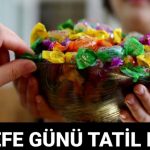 bu yil hafta sonuna denk geliyor arefe ne vakit arefe gunu okullar tatil mi dk6D8b1C