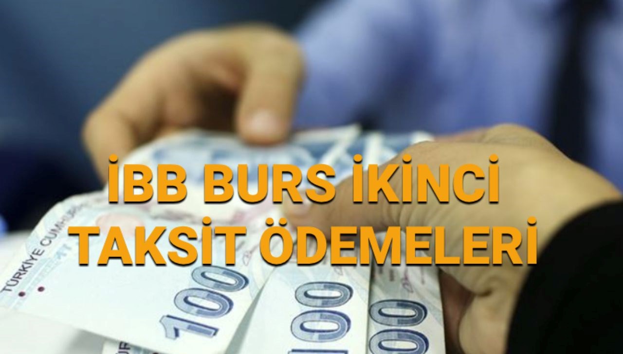 ibb ikinci 7500 tl burs odemesi yatti mi nasil sorgulanir 2025 ibb burs ikinci 22wE3yXc