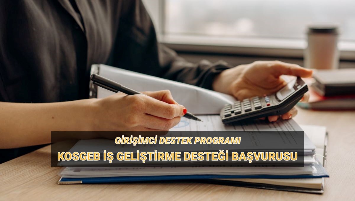KOSGEB Girişimcilik Desteği: İş Geliştirme Finansmanı ve Başvuru Takvimi Rehberi 71 kosgeb is gelistirme dayanagi 1 periyot muracaatlari ne vakit tesebbuscu takviye programi is gelistirme abTlCYIA