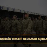 mayis askerlik siniflandirma sonuclari aciklandi mi msb askerlik yerleri ne vakit belirli olacak YmEfWxVi