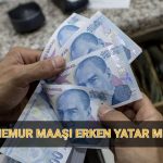 memur maaslari bayramdan evvel yatar mi ne vakit yatar nisan memur ayligi odeme takvimi PfUIUL1r