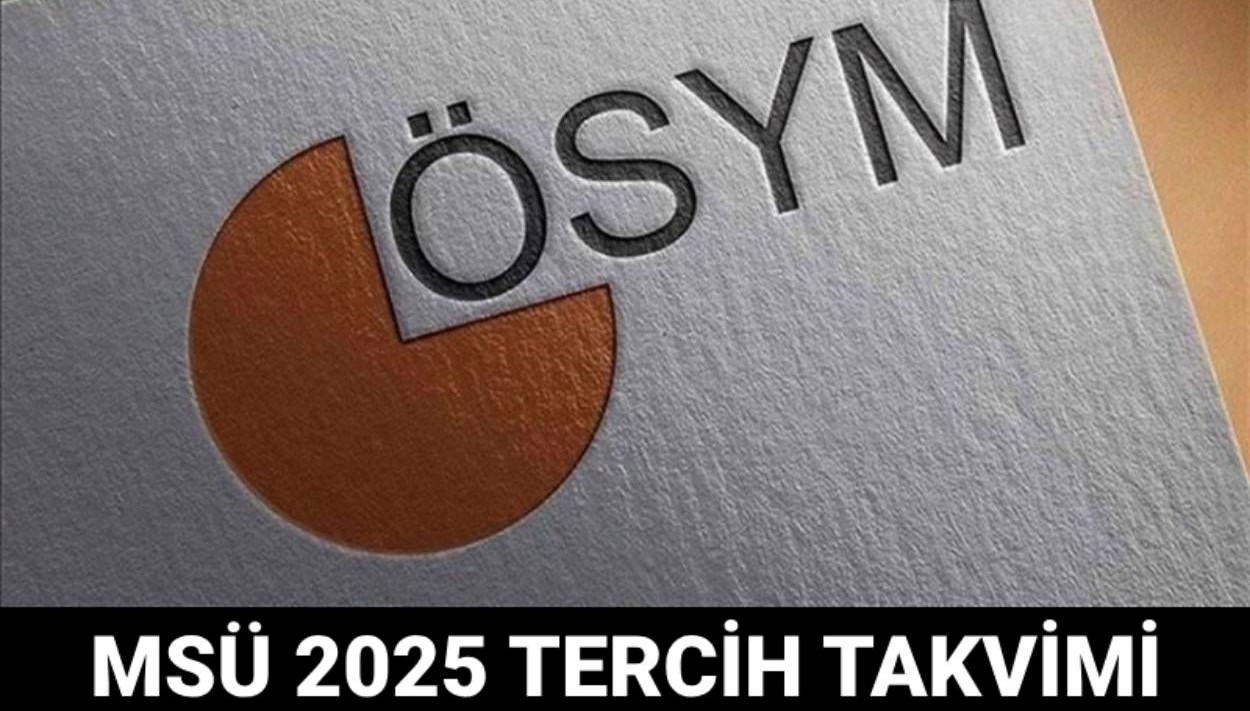 2025 MSÜ Tercih Takvimi: Kılavuz Yayınlandı mı, Tercihler Ne Zaman Başlıyor? 71 msu 2025 tercihleri ne vakit baslayacak tercih kilavuzu yayimlandi mi 2025 msu tercih tarihleri gO452aIz