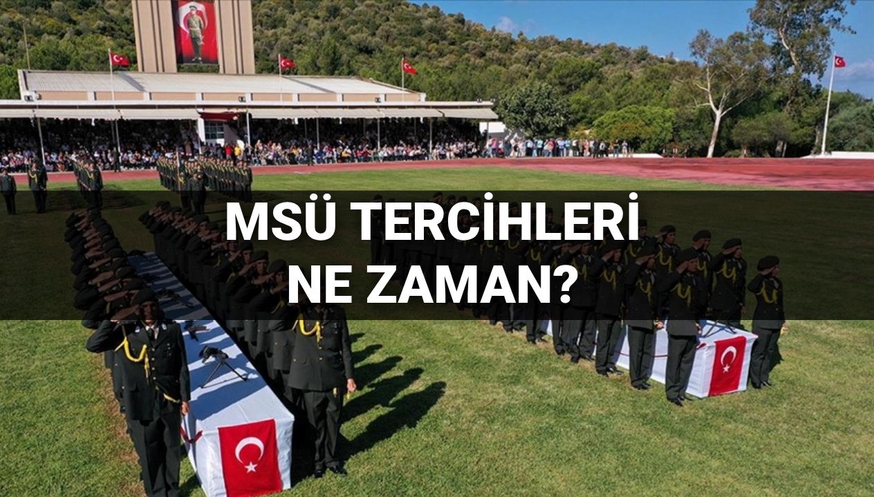 msu tercihleri 2025 msu tercihleri ne vakit baslayacak kilavuz yayimlandi mi yLsDKKwl