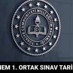 ortak imtihanlar ne vakit yapilacak 2donem birinci ortak imtihan takvimi VQGxufpX