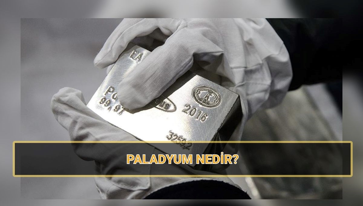 paladyum nedir nerelerde kullanilir paladyum pd ne kadar kac tl