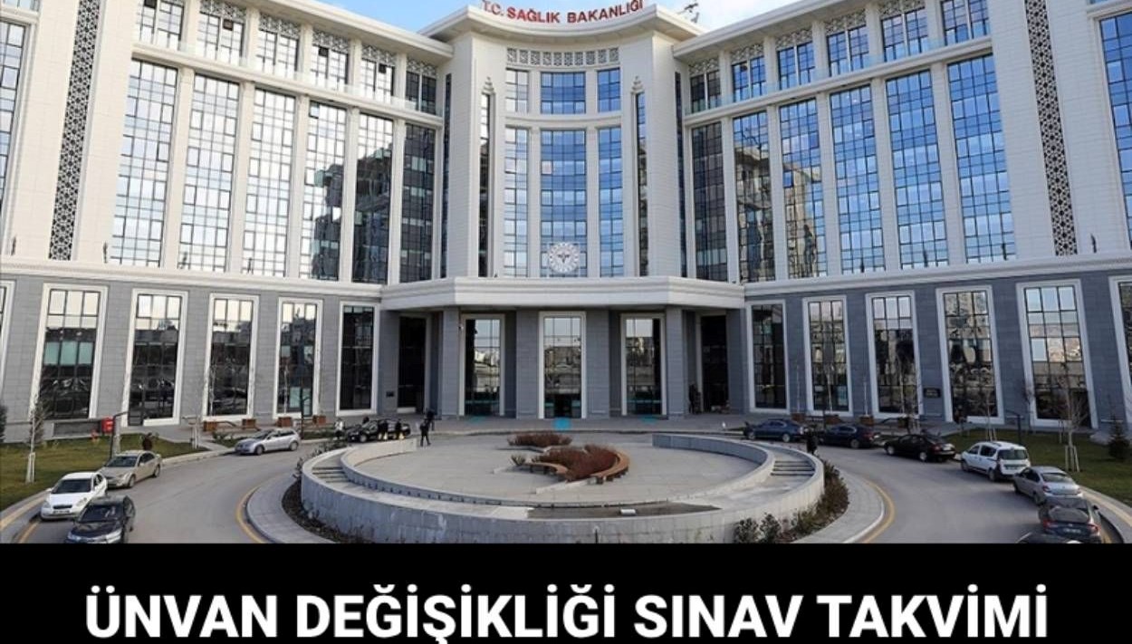 saglik bakanligi unvan degisikligi sinavi ne vakit yapilacak WeXhhfjW
