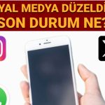 toplumsal medya erisim meselesinde son durum twitter instagram youtube whatsapp ve tiktok acildi mi 6IW5Zf1e