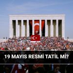 19 mayis resmi tatil mi ne bayrami 19 mayis 1919da ne oldu UFnbVFqB