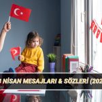 23 nisan ulusal egemenlik ve cocuk bayrami mesajlari sozleri 23 nisan fotografli uzun GcQxYGe8