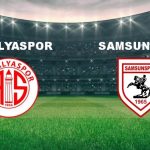 antalyaspor samsunspor maci ne vakit antalyaspor samsunspor maci hangi kanalda canli yayinlanacak alMgjs1n