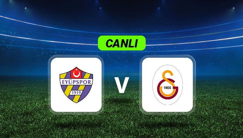 Canlı maç anlatımı: Galatasaray, Eyüpspor karşısında 71 canli mac anlatimi galatasaray eyupspor karsisinda