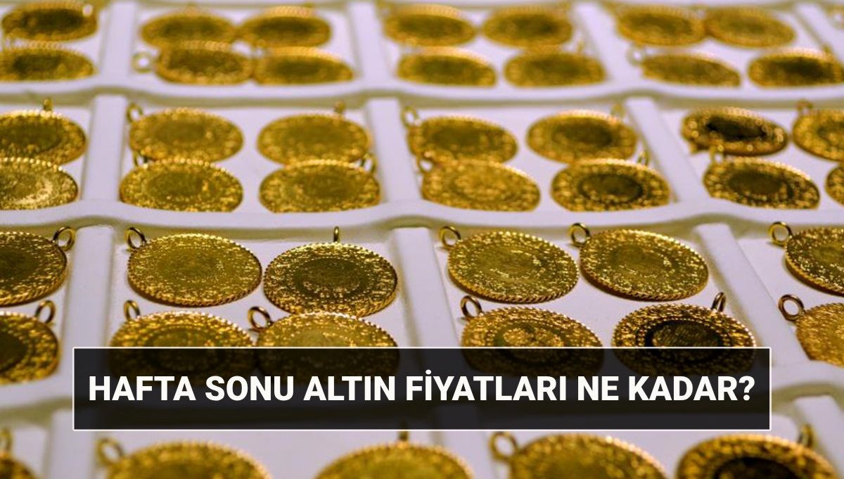 Hafta sonu altın fiyatları 26 Nisan: Gram altın kaç lira oldu? Yeni altın kuru 71 hafta sonu altin fiyatlari 26 nisan gram altin kac lira oldu yeni altin kuru