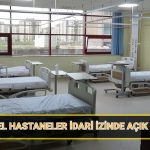 hastaneler idari izinde acik mi kapali mi ozel hastaneler 9 gunluk tatilde calisiyor mu vDGlxuxD