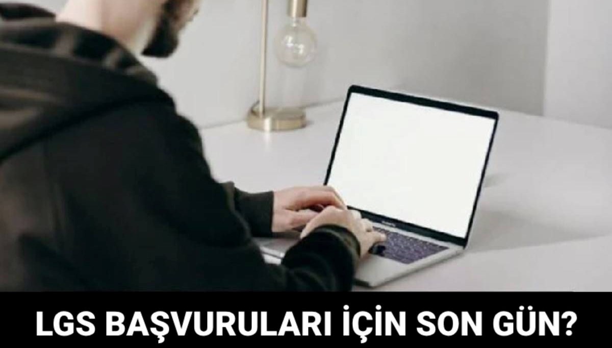 lgs muracaatlari ne vakit bitiyor 2025lgs basvurusu bitis tarihi 9aJNJ7ns