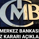 merkez bankasi faiz karari ne vakit aciklanacak merkez bankasi ppk toplantisi tarihi fSdtOfhy