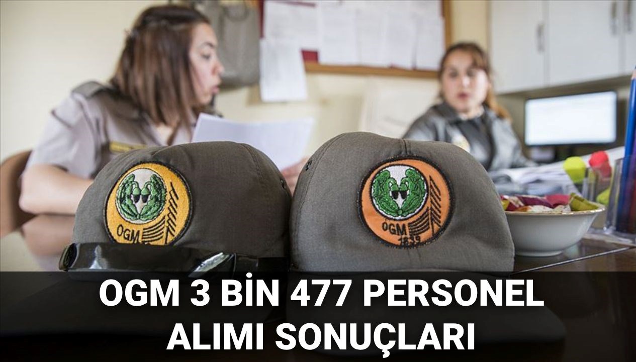 ogm 3 bin 477 isci alimi muracaat sonuclari 2025 ogm kontratli dayanak iscisi alimi riRMzQTE