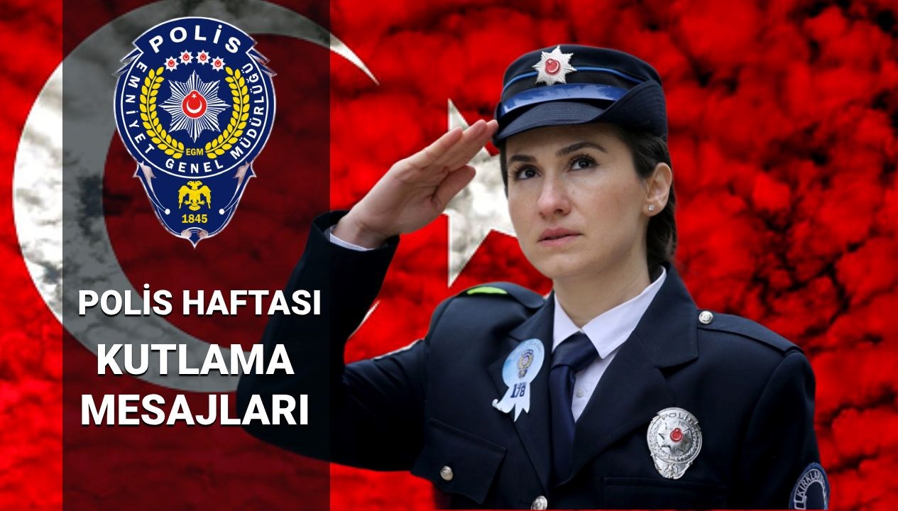 polis gunu iletileri 2025 polis haftasi kutlama mesajlari ve sozleri anlamli duygusal ve OV5YqJTU