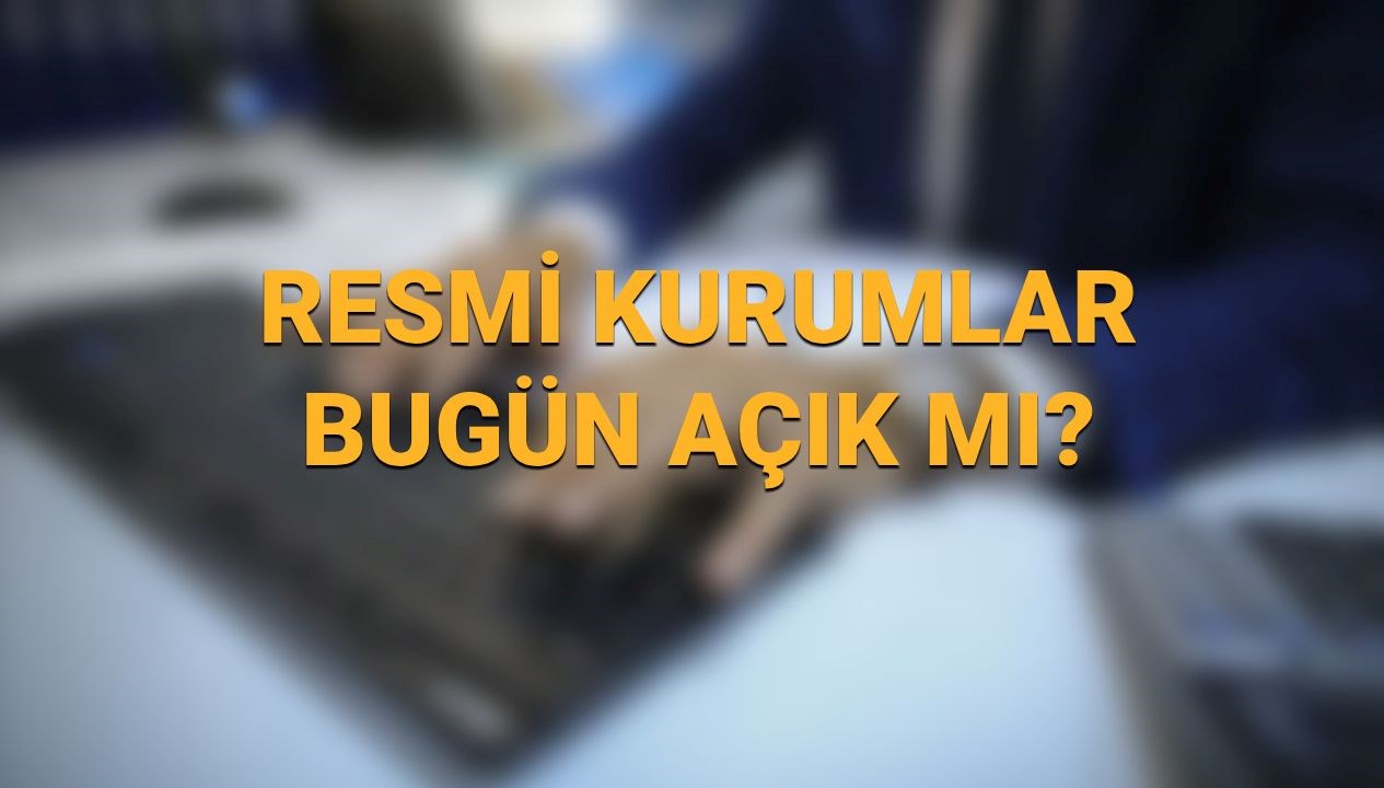 Resmi kurumlar bugün açık mı? 4 Nisan kargolar, noterler, PTT, bankalar, eczaneler, hastane ve sağlık ocakları çalışıyor mu? 71 resmi kurumlar bugun acik mi 4 nisan kargolar noterler ptt bankalar eczaneler hastane ve ADWaqwUD