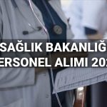 saglik bakanligi personel alimi basvurulari 2025 37 bin isci alimi ne vakit tarih belirli Dp5R7JNV