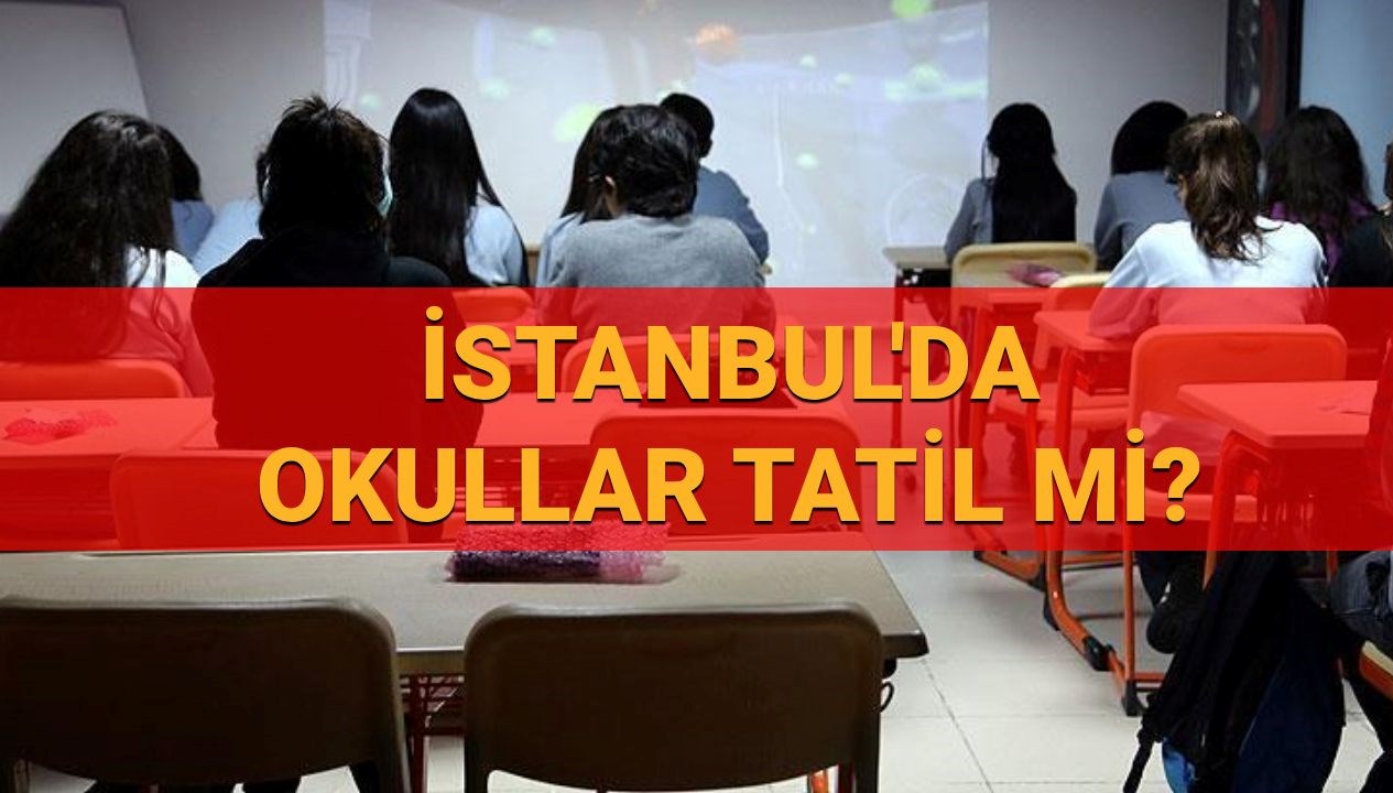 sarsinti sonrasi istanbulda okullar tatil mi bugun ve yarin istanbulda okullar tatil mi oldu K42EnWIy