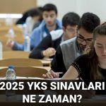 yks universite sinavi ne vakit 2025 yks imtihan giris yerleri muhakkak oldu mu osym fMhkIhaA