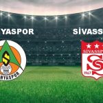 alanyaspor sivasspor maci ne vakit alanyaspor sivasspor maci hangi kanalda canli yayinlanacak PBGz82nO