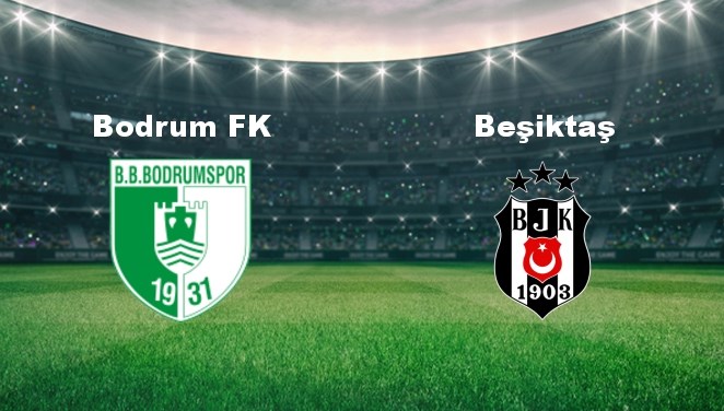 bodrum besiktas maci ne vakit bodrum besiktas maci hangi kanalda canli yayinlanacak hDv6NlhY