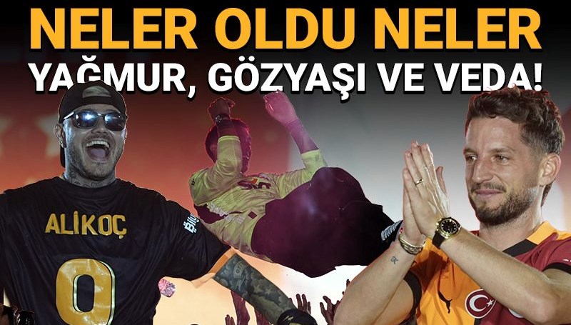 galatasarayin yenikapidaki kutlamasinda neler oldu neler yagmur gozyasi veda ve memnunluk AuHfhdPm
