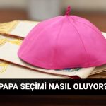 papa secimleri konklav yeni papa kim papa secimi nasil ve saat kacta olacak TJSQkCVm