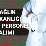 saglik bakanligi 19 bin personel alimi muracaat kilavuzu 2025 19 bin isci alimi muracaatlari TEfljXnB