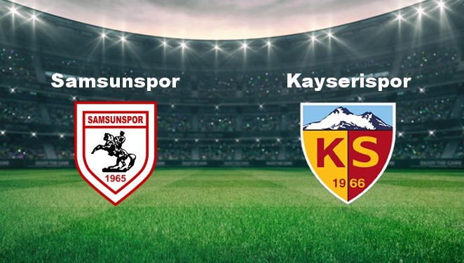 samsunspor kayserispor maci ne vakit samsunspor kayserispor maci hangi kanalda canli yayinlanacak I6JaiXVp
